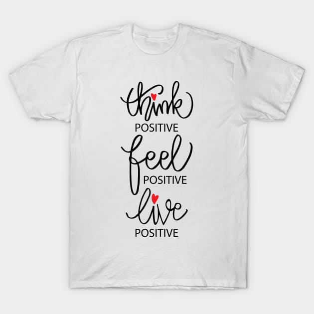 T shirt positive hotsell